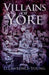 Villains of Yore by D. Lawrence Young