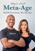 Wayne Lèal's Meta-Age: Midlife Extension, Not Old Age by Wayne Lèal