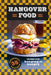 Hangover Food: 35 Restorative Recipes for When You're Hurting and Hungry by Dog 'n' Bone Books