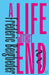 A Life Without End by Frederic Beigbeder