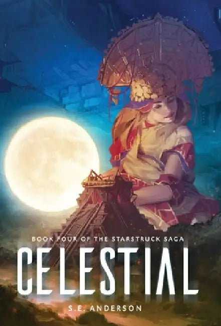 Celestial by S E Anderson