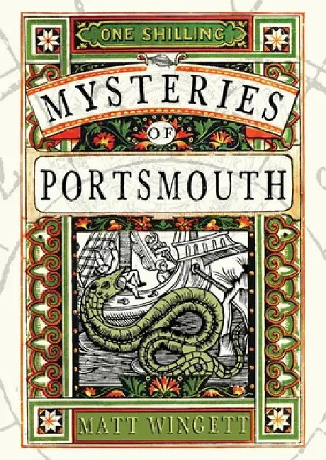 Mysteries of Portsmouth by Matt Wingett