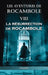 Les aventures de Rocambole VIII: La Résurrection de Rocambole I by Pierre Alexis Ponson Du Terrail