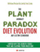 The Plant Anomaly Paradox Diet Evolution Antilectin Cookbook