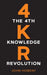 The 4th Knowledge Revolution by John Hobday