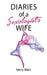 Diary of a Sexologist's Wife by Kerry Mars