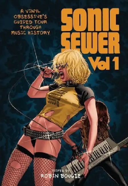 Sonic Sewer by Robin Bougie