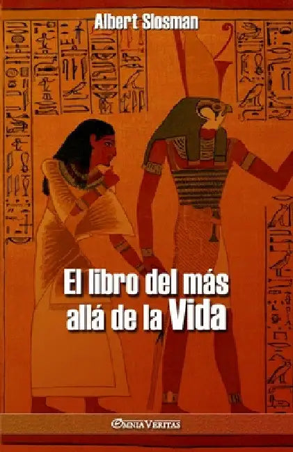 El libro del más allá de la vida by Albert Slosman