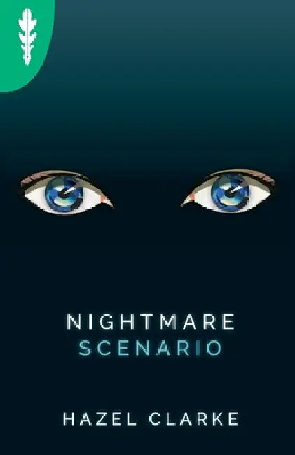 Nightmare Scenario by Hazel Clarke
