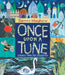 Once Upon a Tune: Stories from the Orchestra by James Mayhew