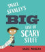 Small Stanley's Big List of Scary Stuff by Angie Morgan