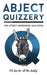 Abject Quizzery by Karl Shaw