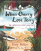 When Cherry Lost Terry by Penny Phillips