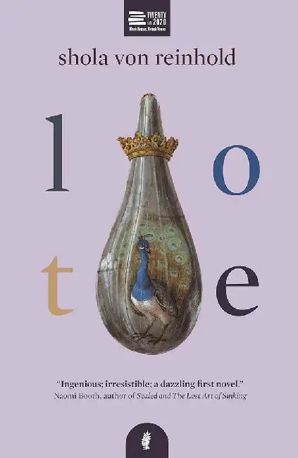 LOTE by Shola von Reinhold