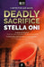 Deadly Sacrifice by Stella Oni
