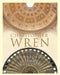 Christopher Wren: In Search of Eastern Antiquity by Vaughan Hart