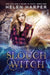 Slouch Witch by Helen Harper