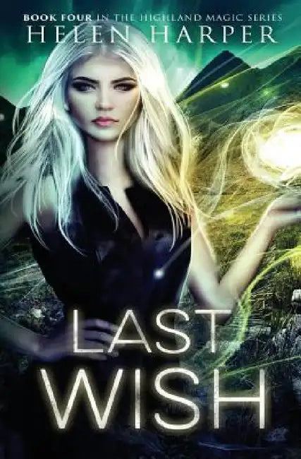 Last Wish by Helen Harper