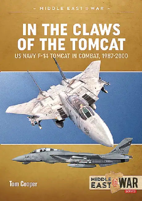 In the Claws of the Tomcat by Tom Cooper