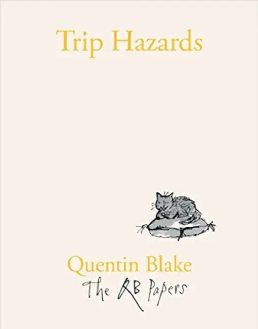 Trip Hazards by Quentin Blake