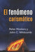 El fenómeno carismático by Peter Masters