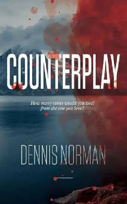 Counterplay by Dennis Norman