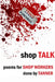 Shop Talk by Paul Tanner