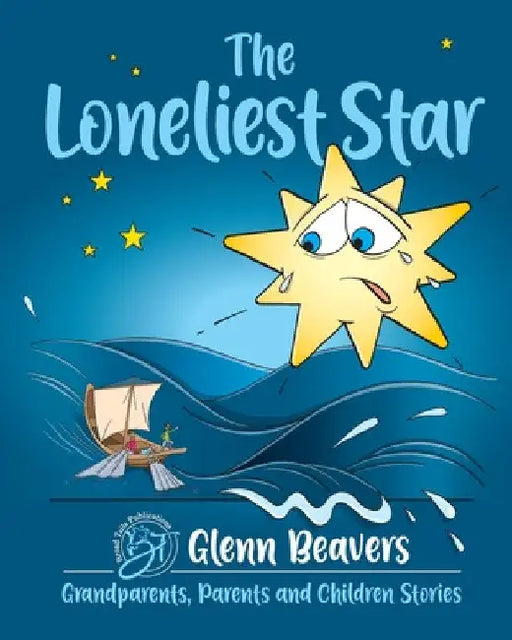 The Loneliest Star by Glenn Beavers