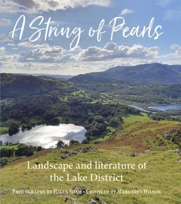 A String of Pearls: The Literary Landscape of the Lake District