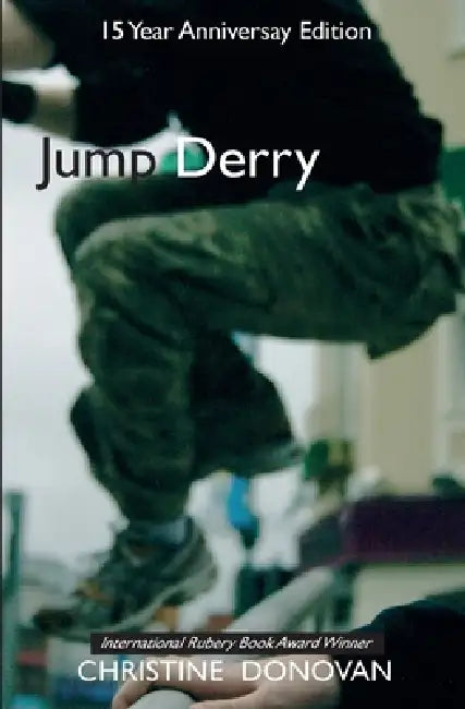 Jump Derry by Christine Donovan