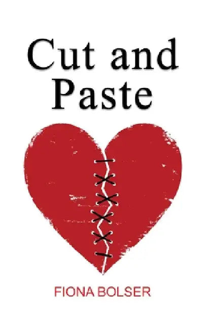 Cut and Paste by Fiona Bolser