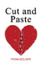 Cut and Paste by Fiona Bolser
