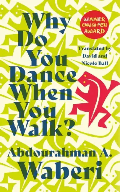 Why Do You Dance When You Walk