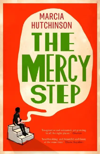 The Mercy Step by Marcia Hutchinson