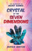 The Adventures of Agent Banks - Crystal of the Seven Dimensions by Sophia Akhtar