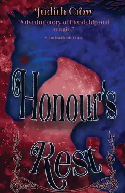 Honour's Rest by Judith Crow
