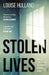 Stolen Lives by Louise Hulland