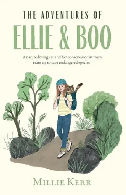 The Adventures of Ellie and Boo by Millie Kerr