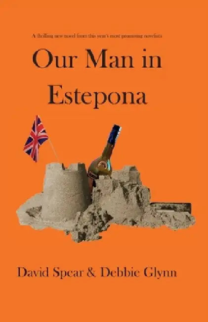 Our Man in Estepona by Debbie Glynn