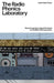 The Radio Phonics Laboratory: Telecommunications, Speech Synthesis and the Birth of Electronic Music by Justin Patrick Moore