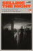 Selling the Night: When Club Culture Meets Brands, Advertising and the Creative Industries by Andy Crysell