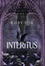 Interitus: A Dark Gothic Romantasy by Ruby Roe