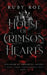House of Crimson Hearts: A Steamy Vampire Fantasy Romance by Ruby Roe