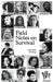 Field Notes on Survival: a Bad Betty anthology by Amy Acre