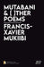 Mutabani & [ ]ther Poems by Francis-Xavier Mukiibi