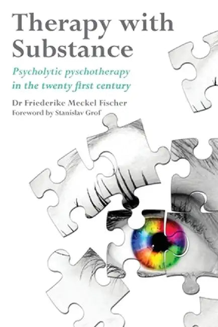 Therapy with Substance by Friederike Meckel Fischer