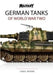 German Tanks of World War Two by Craig Moore