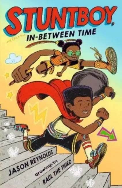 Stuntboy, In Between Time by Jason Reynolds