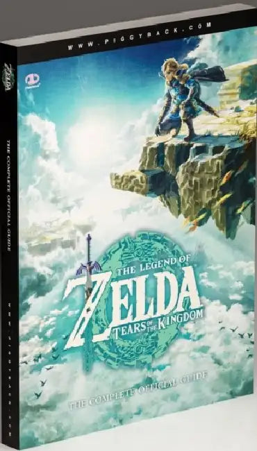 The Legend of Zelda: Tears of the Kingdom - The Complete Official Guide by Peter Nixon