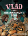 Vlad and Tutankhamun's Tomb by Kate Cunningham